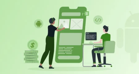 A Guide to the Total Android App Development Cost Required For Business Profits
