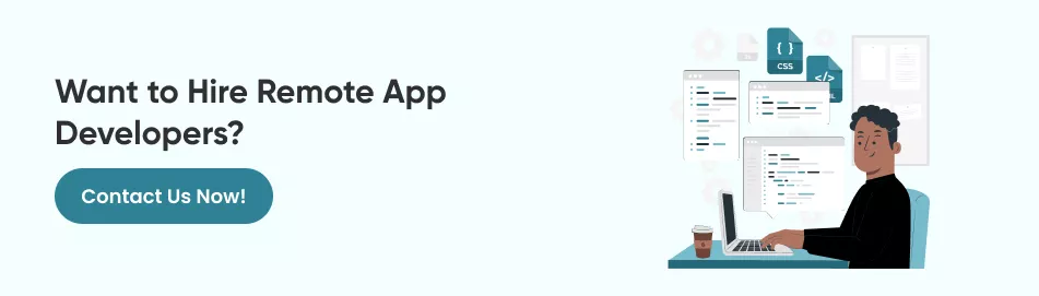 Want to hire remote app developers